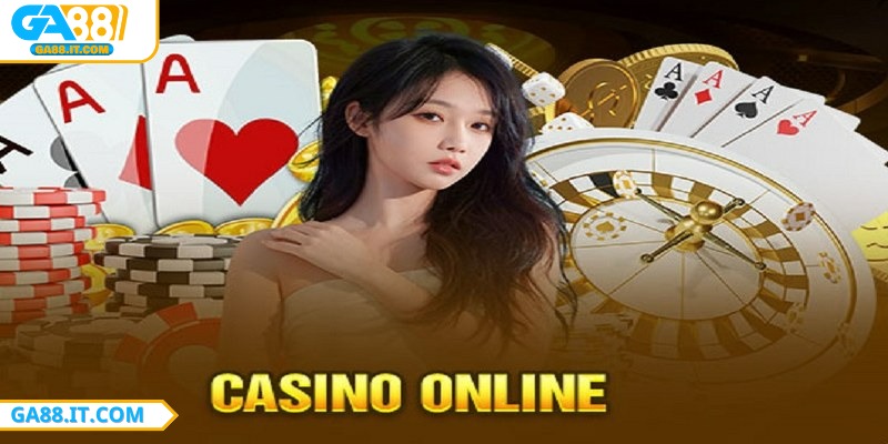 Vì sao nên chơi Casino GA88 với lý do chân thực